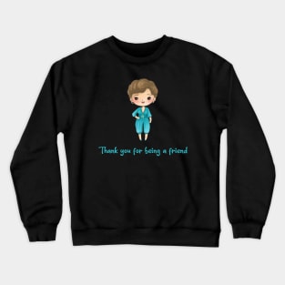 golden girls Blanche Crewneck Sweatshirt